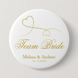 Team Bride | Two Gold Hearts Wedding / Bridesmaier Button