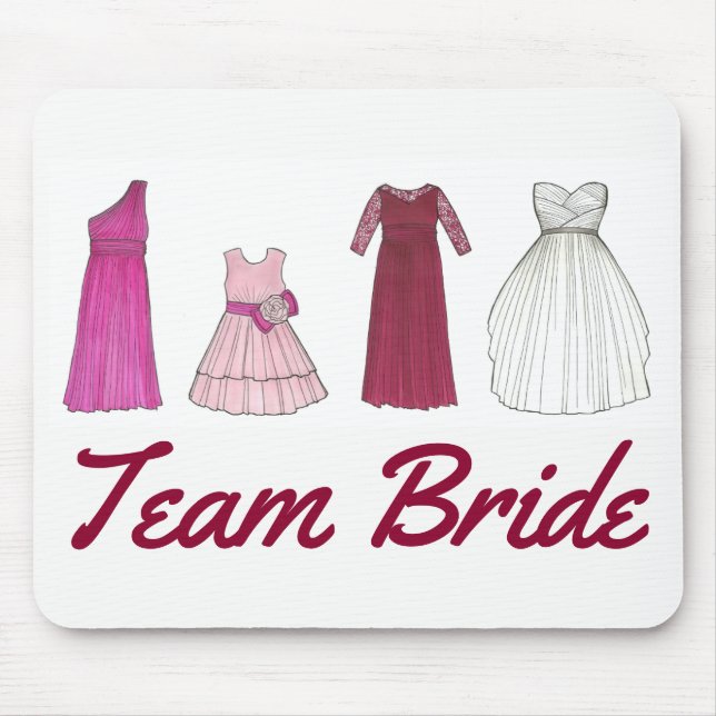 Team Bride Wedding Brautparty Gown Dress Mousepad (Vorne)