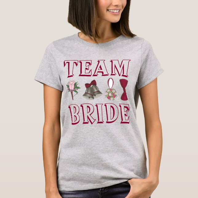 TEAM BRIDE Wedding Bridesmaid Brautparty T-Shirt (Vorderseite)