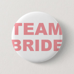 Team Bride Wedding Hen Party Button