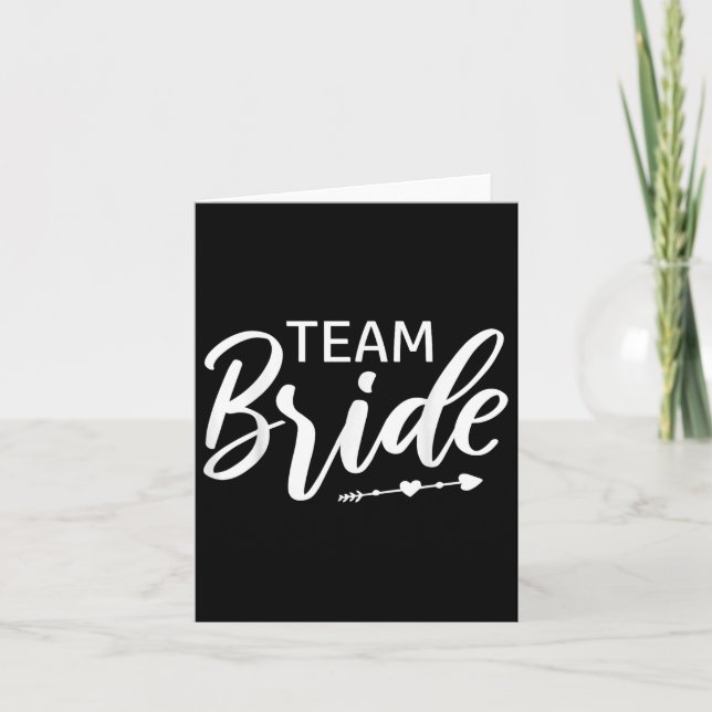 Team Bride Wedding Party Karte (Vorderseite)