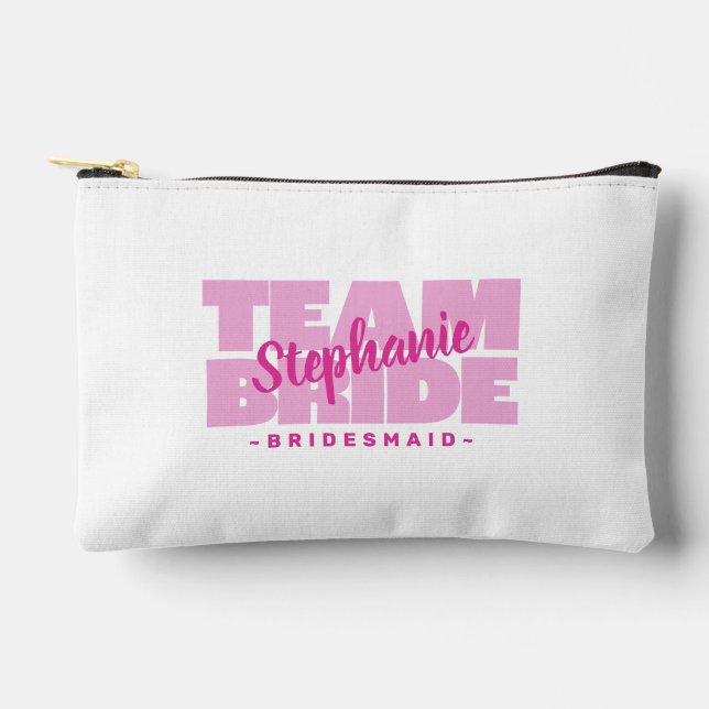 Team Bridge Brautparty Name Bridesmaid Pink Gift Zubehörtasche (Vorderseite)