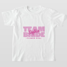 Team Bridge Brautparty Name Flower Girl Pink T-Shirt
