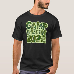 Team Camouflage Camp Director 2022 Camping Host Ch T-Shirt