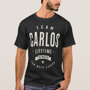 Team Carlos Lebenslanges Mitglied Lustiger Name Ca T-Shirt