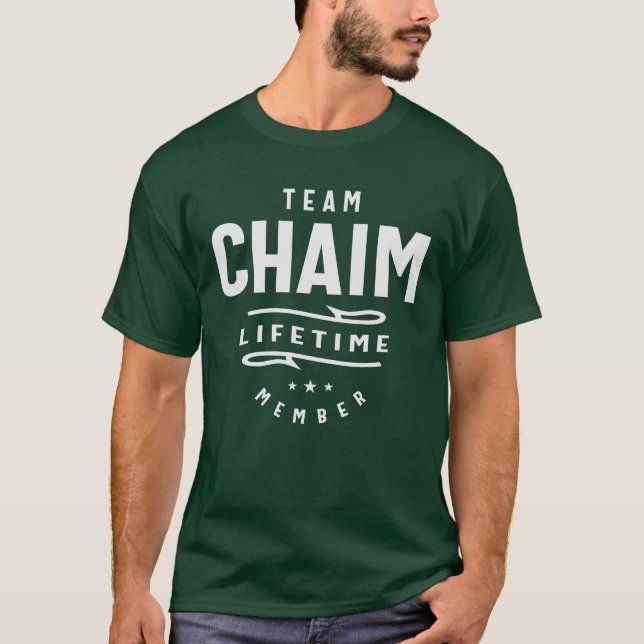 Team Chaim Lifetime Member Name Chaim T-Shirt (Vorderseite)
