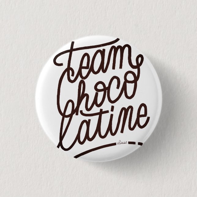 Team Chocolatine Button (Vorderseite)