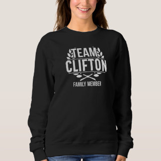 Team Clifton Family Member Matching Clifton Sweatshirt