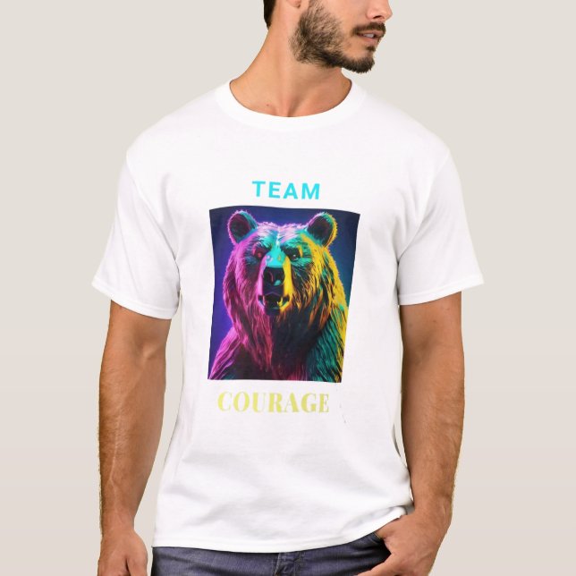 TEAM COURAGE BEAR T-Shirt (Vorderseite)