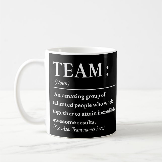 Team Definition das beste Team Kaffeetasse (Links)