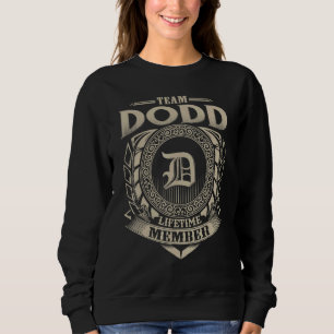 Team DODD Lebenslanges Mitglied Vintage DODD Famil Sweatshirt