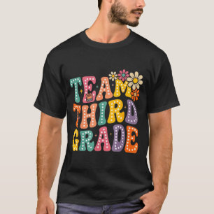 Team dritte Klasse groovy 3. Klasse zurück zur Sch T-Shirt