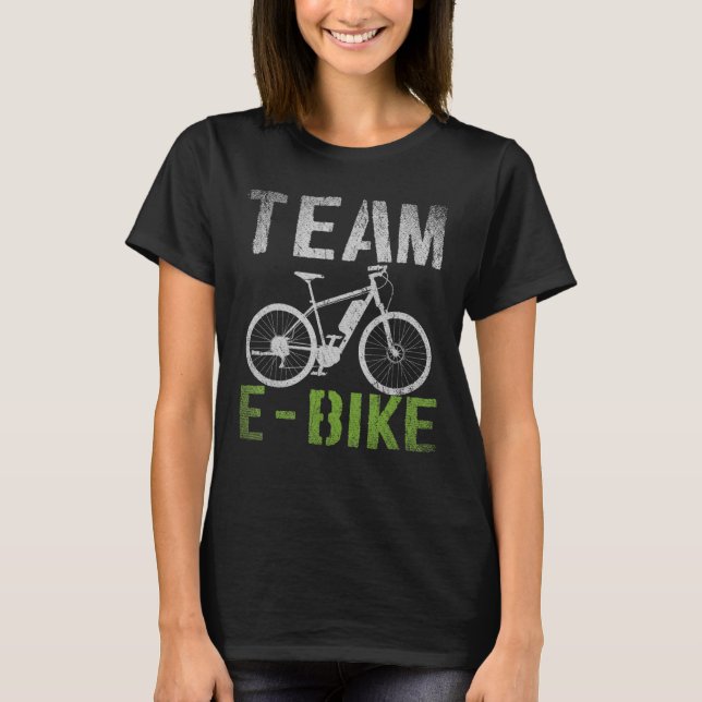 Team Ebike Radfahrer Reiten Radfahren Bicy T-Shirt (Vorderseite)