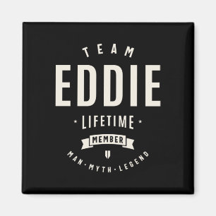 Team Eddie Lebenslanges Mitglied Lustiger Name Edd Magnet