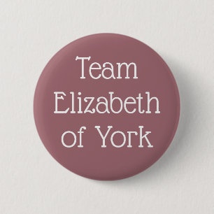 Team Elizabeth of York Button