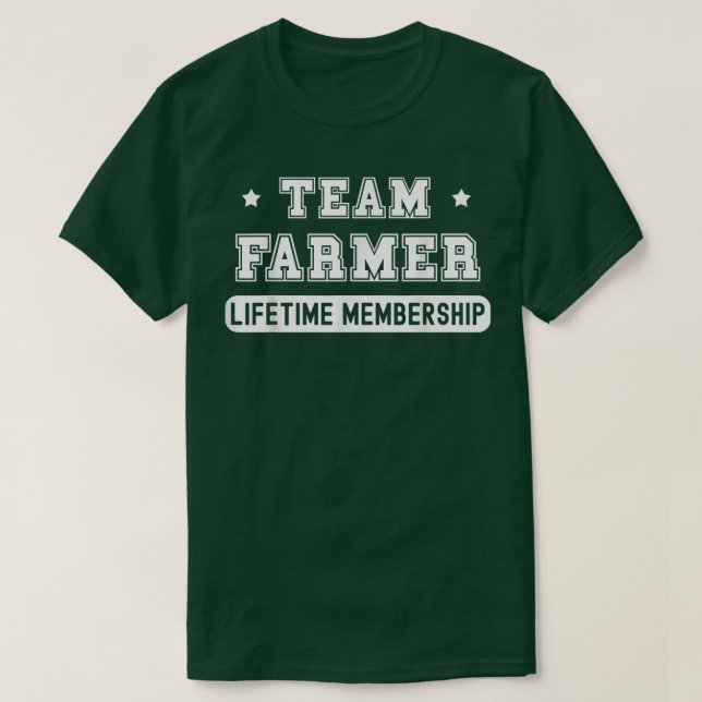 Team Farmer Lifetime Membership Funny Family Last  T-Shirt (Design vorne)