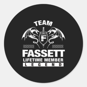 Team Fassett Lebenslanges Mitgliedergeschenk Runder Aufkleber