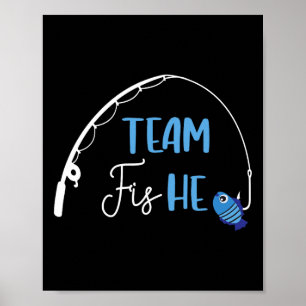Team Fish Er T-Shirt Angelverwandtschafts-Geschlec Poster