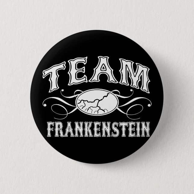 Team Frankenstein Button (Vorderseite)