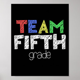 Team Fünfte Klasse 5. Klasse Byck Zur Schule Poster