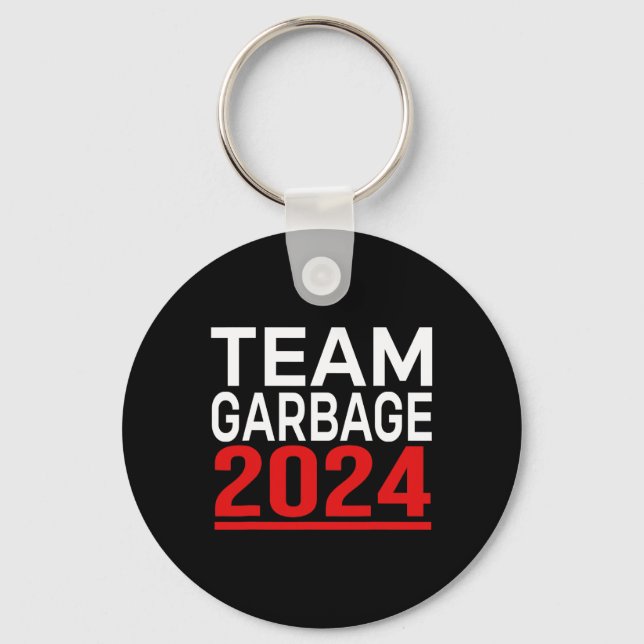 Team Garbage für Trump  Schlüsselanhänger (Vorderseite)