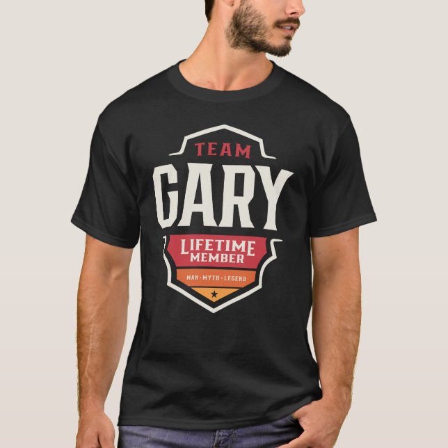 Team Gary Lifetime Member Funny Name Gary T-Shirt (Vorderseite)