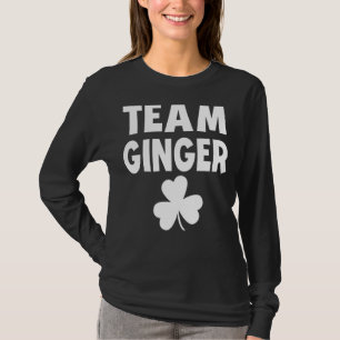 Team Ginger St Patricks Day Spaß Irish Drink F T-Shirt