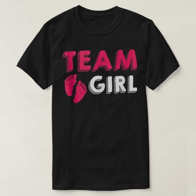 Team Girl Gender Reveal Baby Shower Birth Party Fa T-Shirt (Design vorne)
