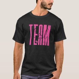 Team Girl Phantastisch Parents Baby Shower Party G T-Shirt