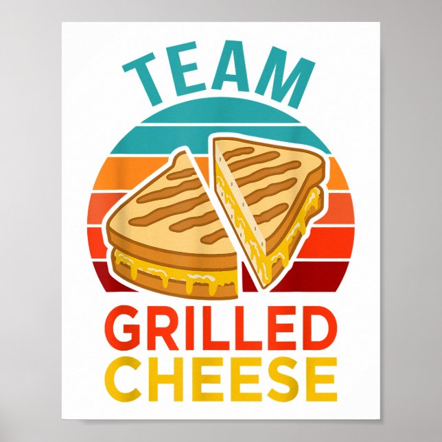 Team Grilled Cheese Funny Sandwich Lover Graphic Poster (Vorne)