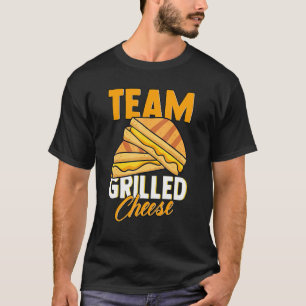 Team Grillter Käse Sandwich Geschmackvoll geschmol T-Shirt