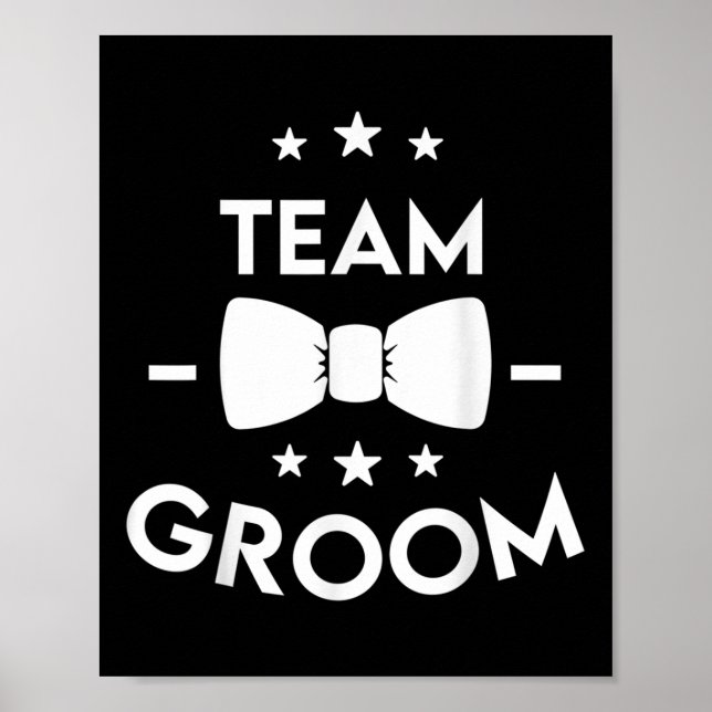 Team Groom Wedding Party-Geschenk Poster (Vorne)