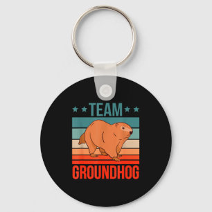 Team Groundhog Zitat Groundhog Groundhog Schlüsselanhänger