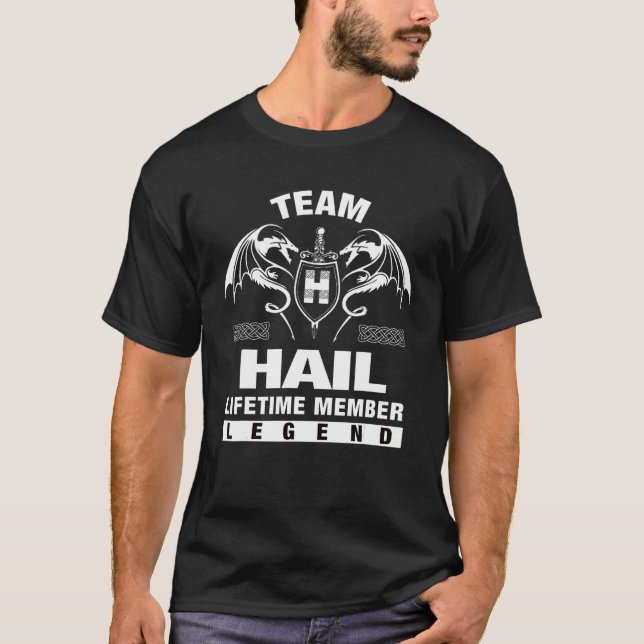 Team Hail Lifetime-Mitglied T-Shirt (Vorderseite)