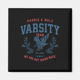 Team Harris Walz 2024 Wahl Kamala Tim Waltz Magnet