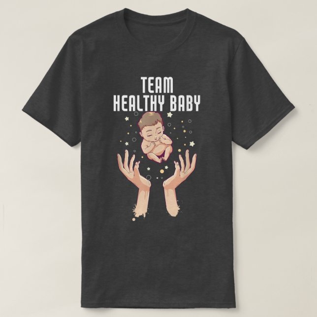 Team Healthy Baby Gender Reveal Baby Shower T-Shir T-Shirt (Design vorne)