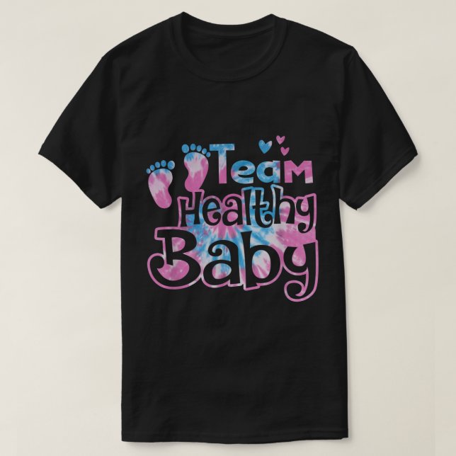 Team Healthy Baby Gender Reveal Party Pink Or Blue T-Shirt (Design vorne)