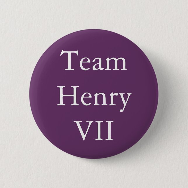 Team Henry VII Button (Vorderseite)
