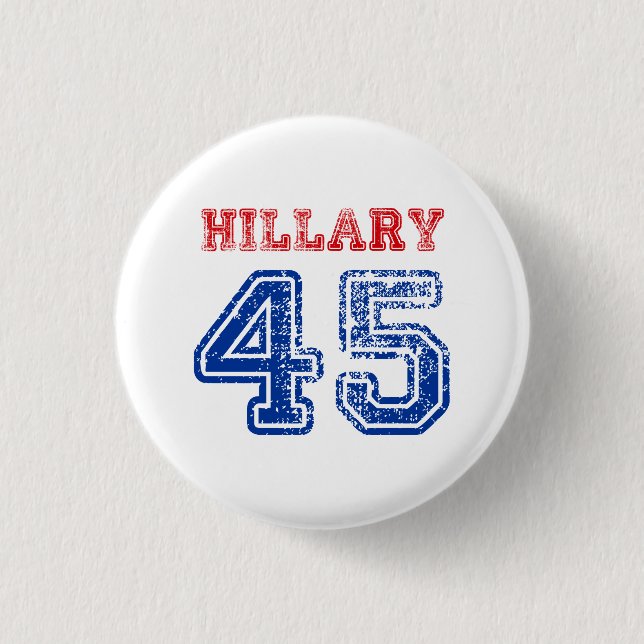 Team Hillary 45 Button (Vorderseite)