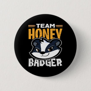 Team Honey Badger - Cooles Tiergeschenk Button