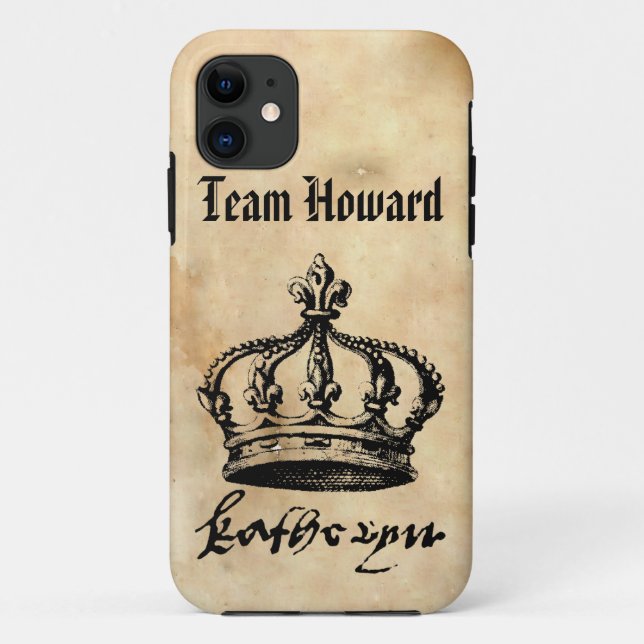 Team Howard - Catherine Howards Krone und Untersch Case-Mate iPhone Hülle (Rückseite)