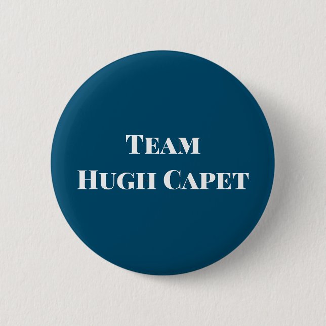 Team Hugh Capet Button (Vorderseite)