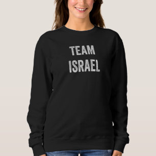 Team Israel Go Israel Unterstützer Cheer Fan Sweatshirt