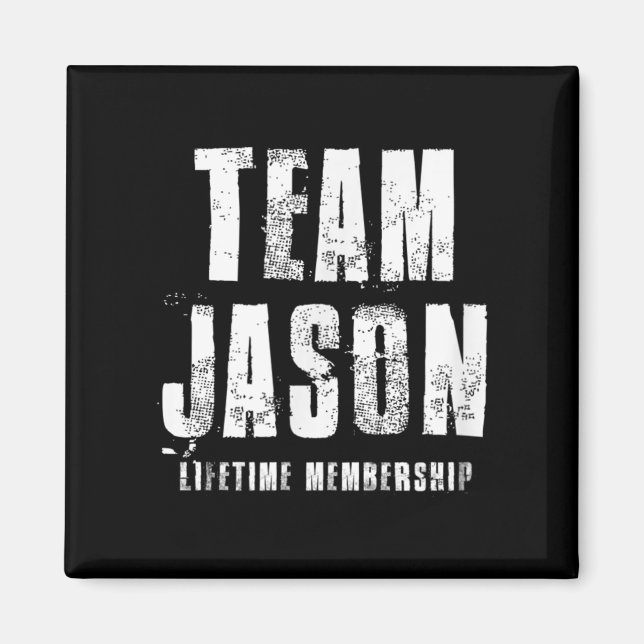 Team Jason Motivational Insrational Proud Family  Magnet (Vorne)