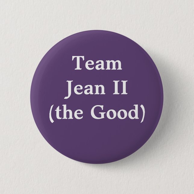 Team Jean II (das Gute) Button (Vorderseite)