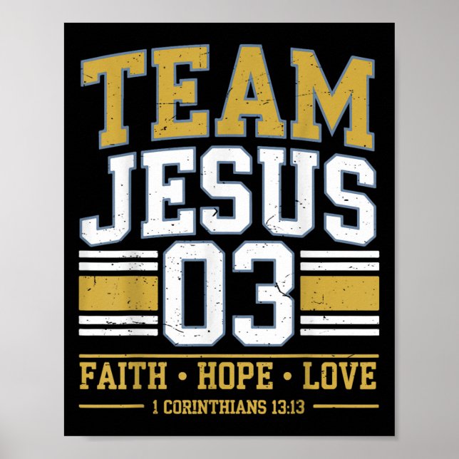 Team Jesus 03 Christian Faith Men Teen Girl Toddle Poster (Vorne)