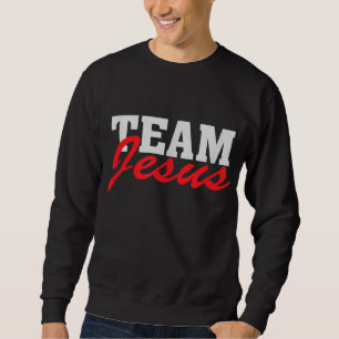 Team Jesus - Christlicher Glaubenssatz Glaube Spri Sweatshirt
