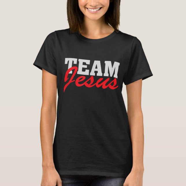 Team Jesus - Christlicher Glaubenssatz Glaube Spri T-Shirt (Vorderseite)