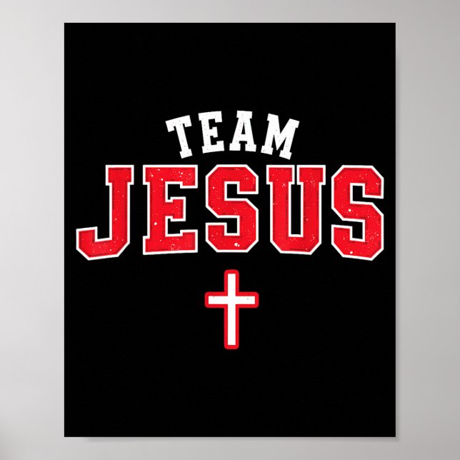 Team Jesus - Funny Christian Cross Emblem Faith St Poster (Vorne)