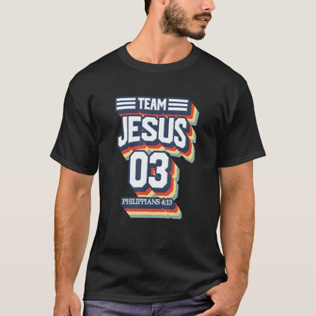 Team Jesus No 03 Warrior Member Christian Men Wome T-Shirt (Vorderseite)